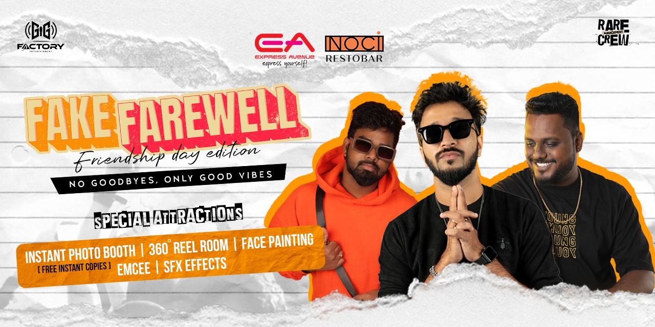 media-desktop-fake-farewell-friendship-day-edition-at-noci-0-2025-7-30-t-4-21-21.jpg