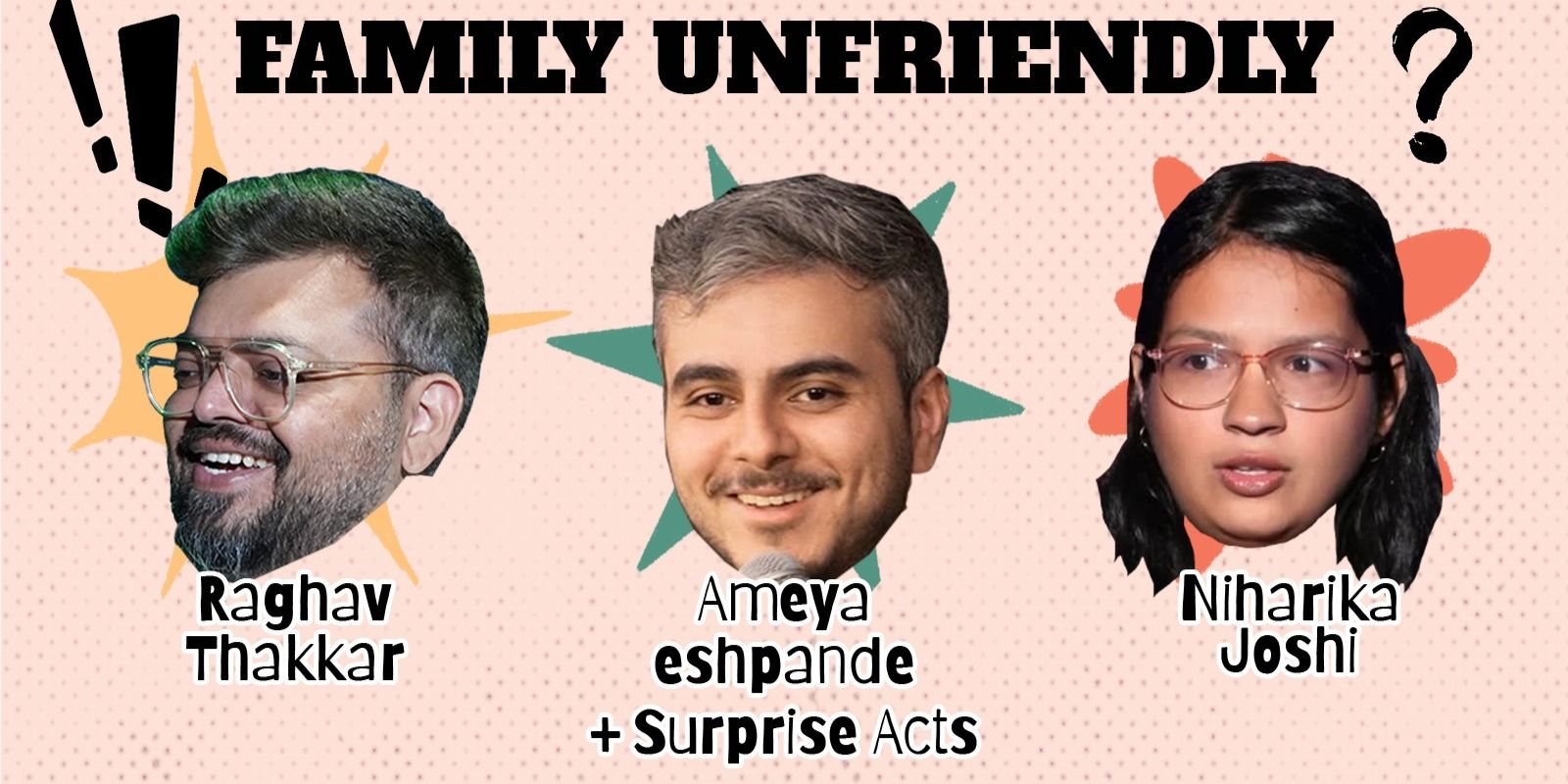 Family Unfriendly in Mumbai