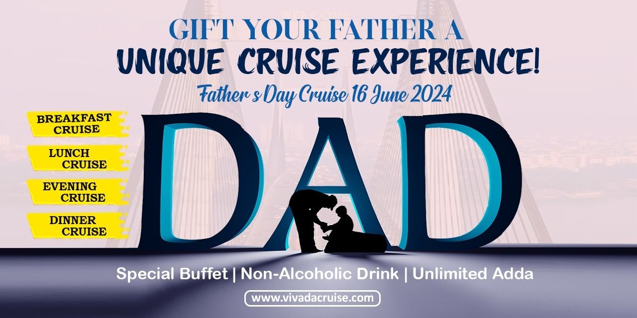 media-desktop-father-s-day-special-dinner-cruise-0-2024-5-30-t-11-44-45.jpg