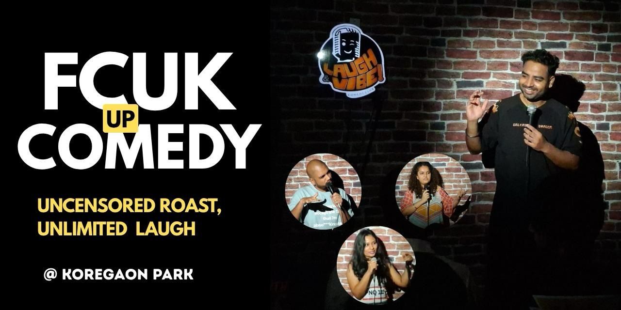 media-desktop-fcuk-up-comedy-show-weekend-premium-show-0-2026-5-11-t-9-31-18.jpg