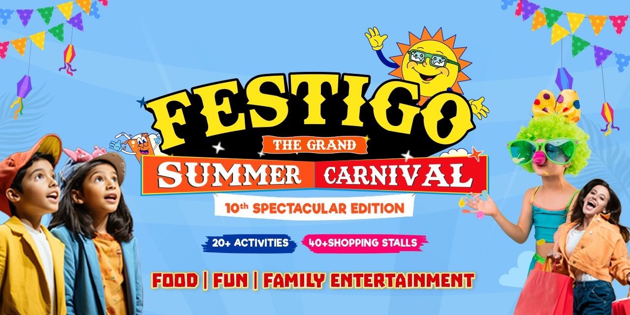 media-desktop-festigo-the-grand-summer-carnival-0-2026-5-8-t-14-6-10.jpg