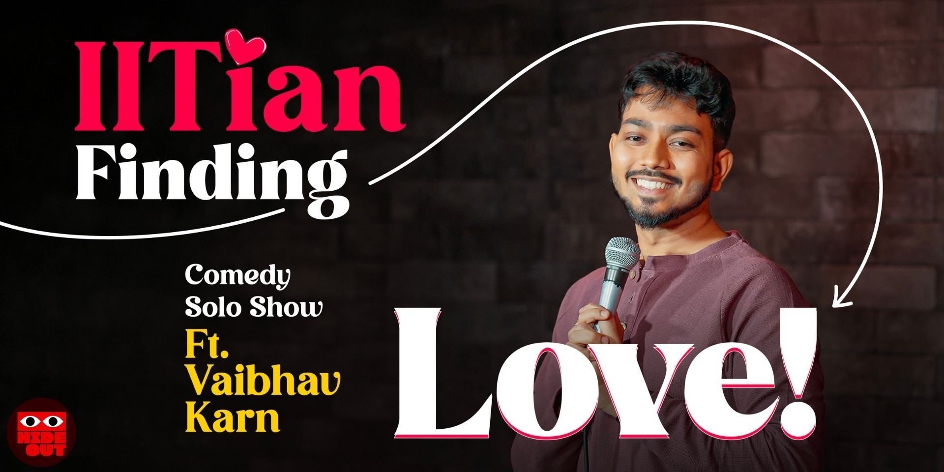 media-desktop-finding-love-standup-comedy-solo-by-vaibhav-karn-0-2026-10-20-t-11-27-36.jpg