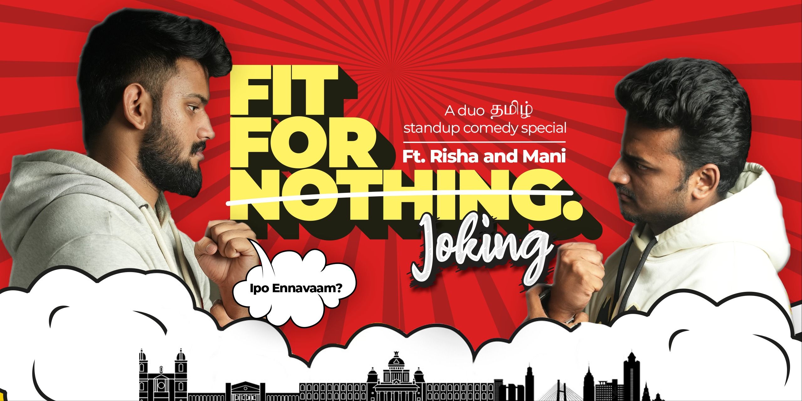 media-desktop-fit-for-joking-a-tamil-standup-comedy-show-0-2024-6-21-t-6-26-18.jpg