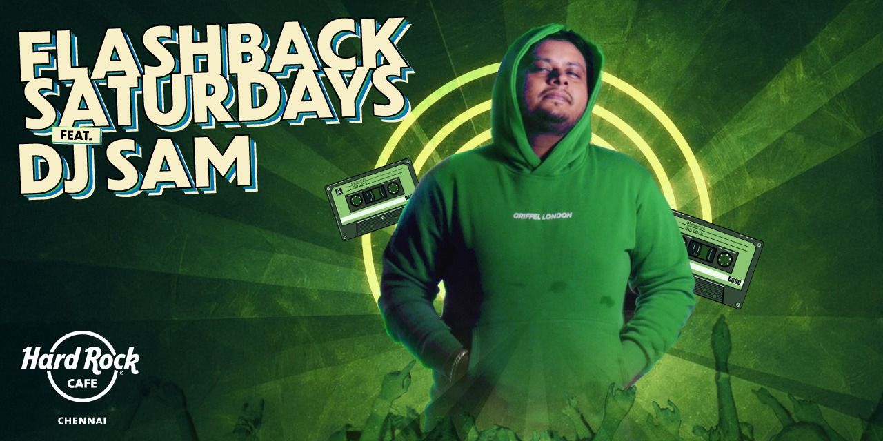 media-desktop-flashback-saturdays-ft-dj-sam-0-2026-1-9-t-8-58-17.jpg