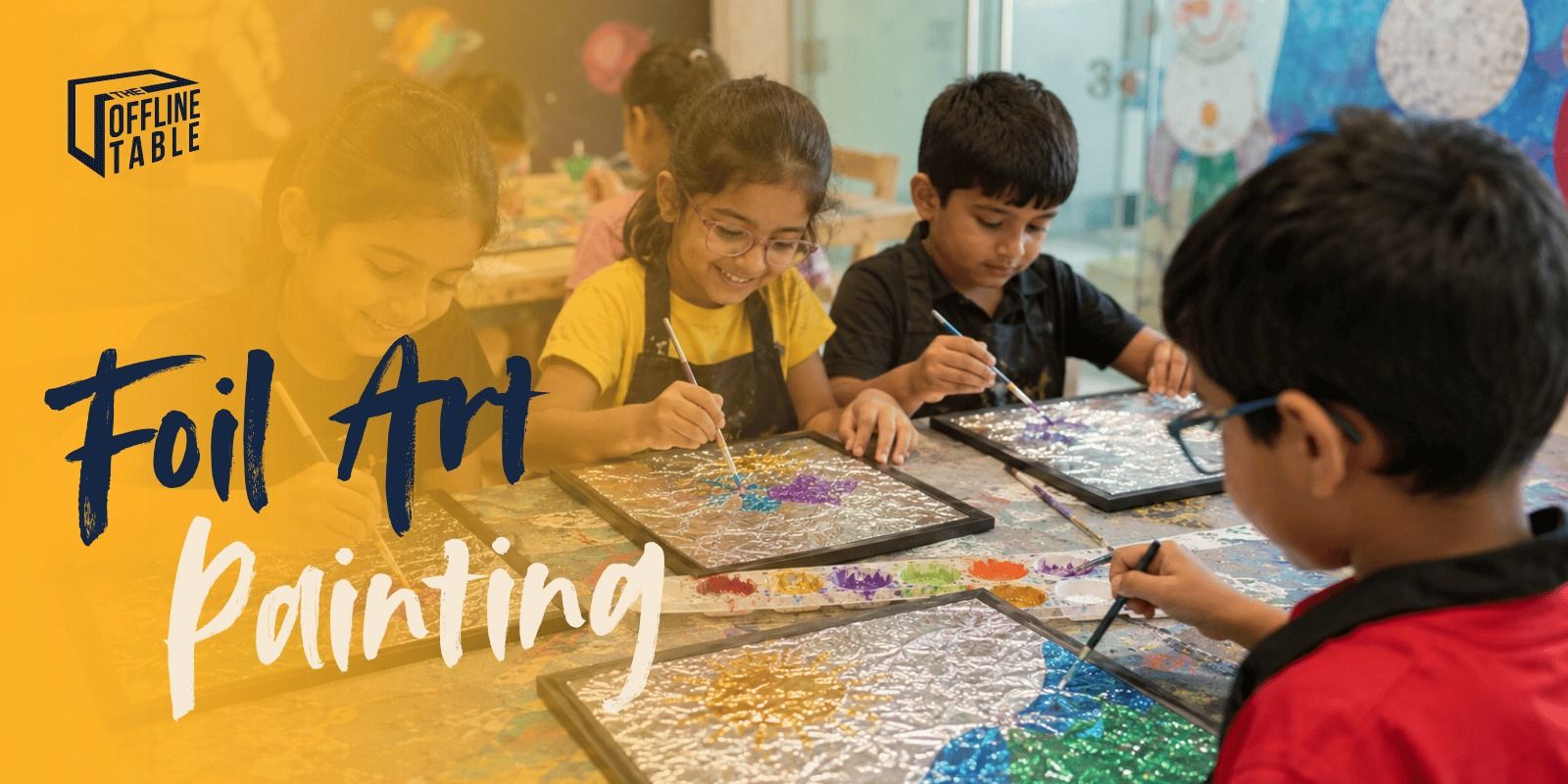 media-desktop-foil-art-painting-for-kids-the-offline-table-0-2026-6-9-t-11-49-42.jpg