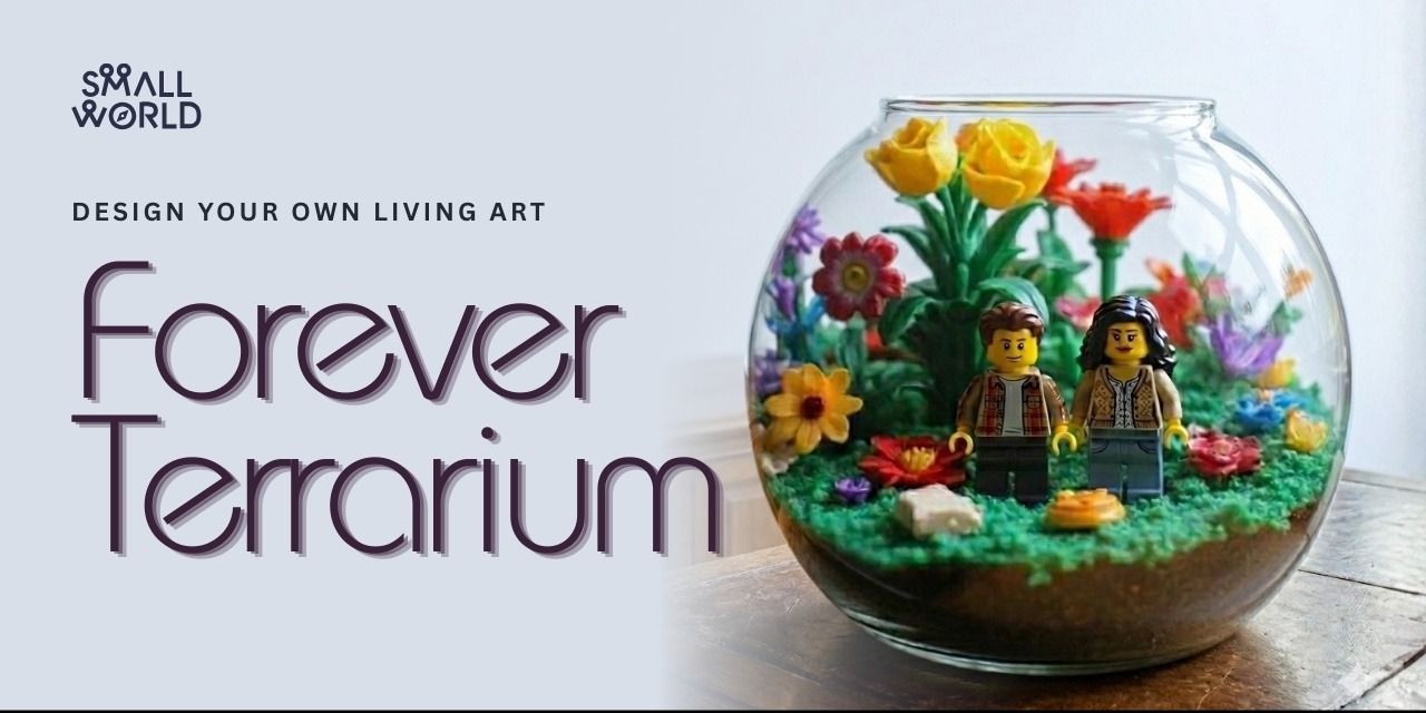 Forever Terrarium