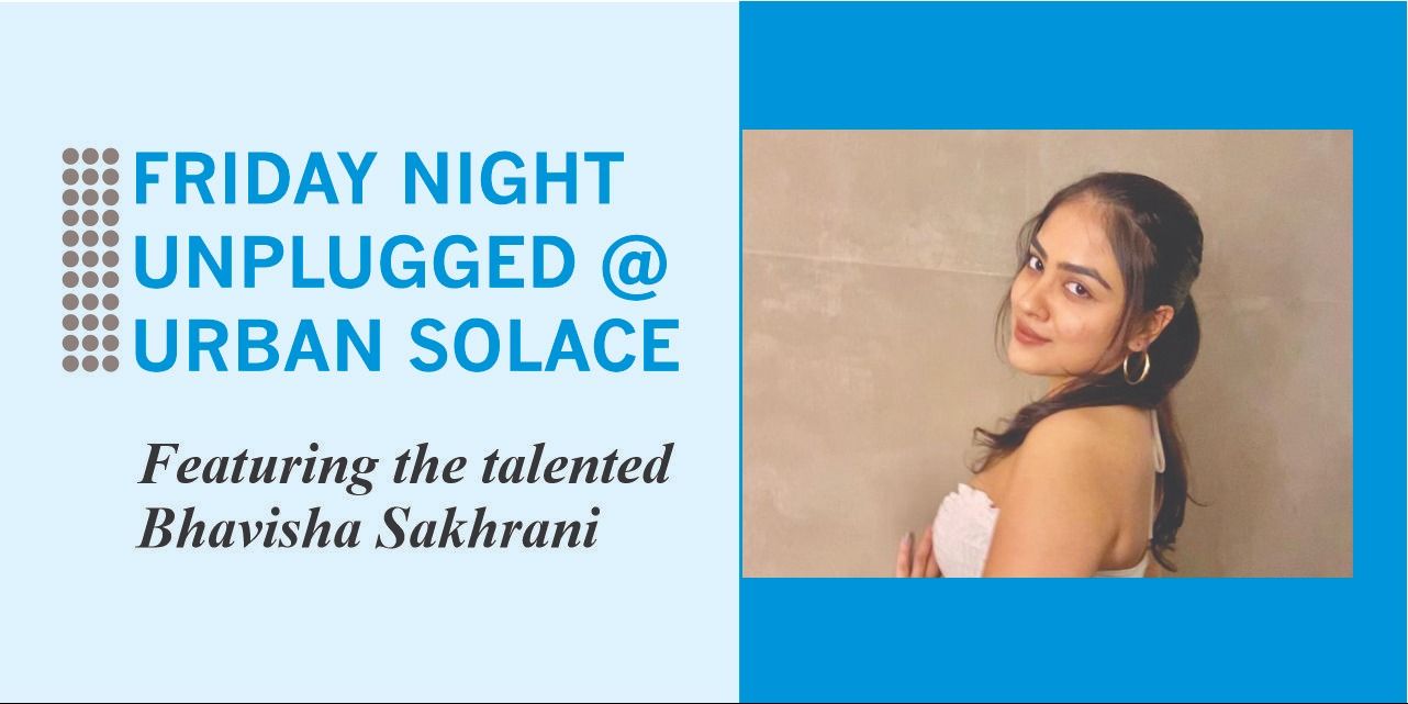 media-desktop-friday-night-unplugged-urban-solace-0-2024-7-3-t-6-37-42.jpg