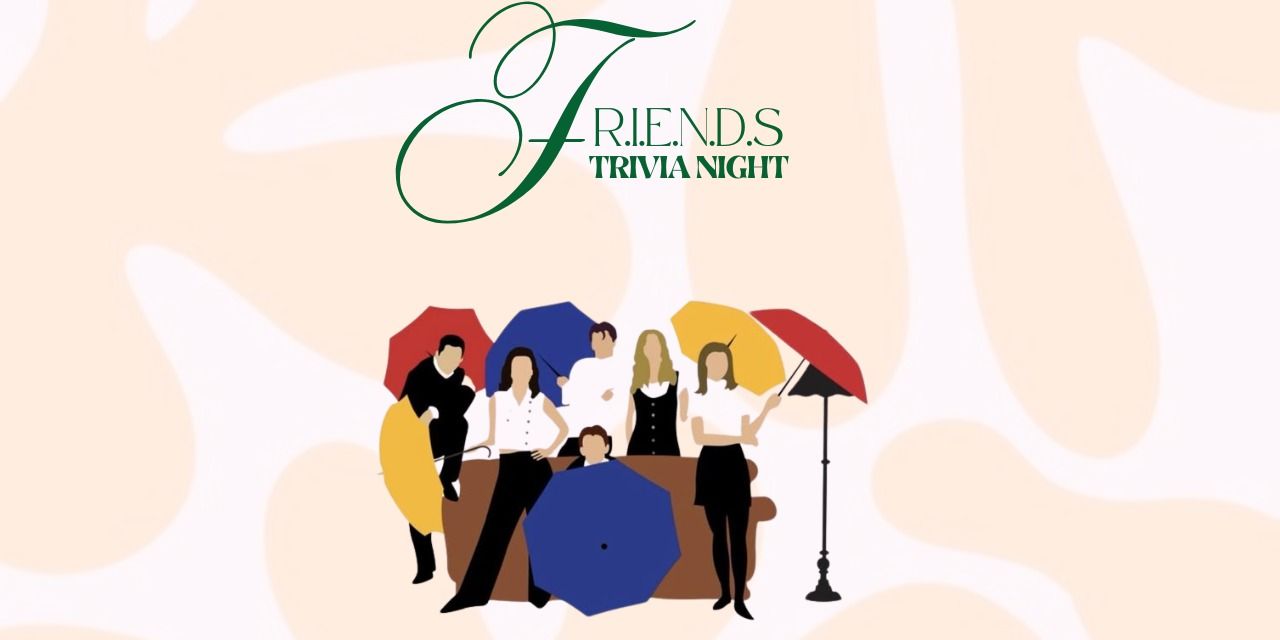media-desktop-friends-trivia-night-0-2026-8-19-t-17-9-32.jpg