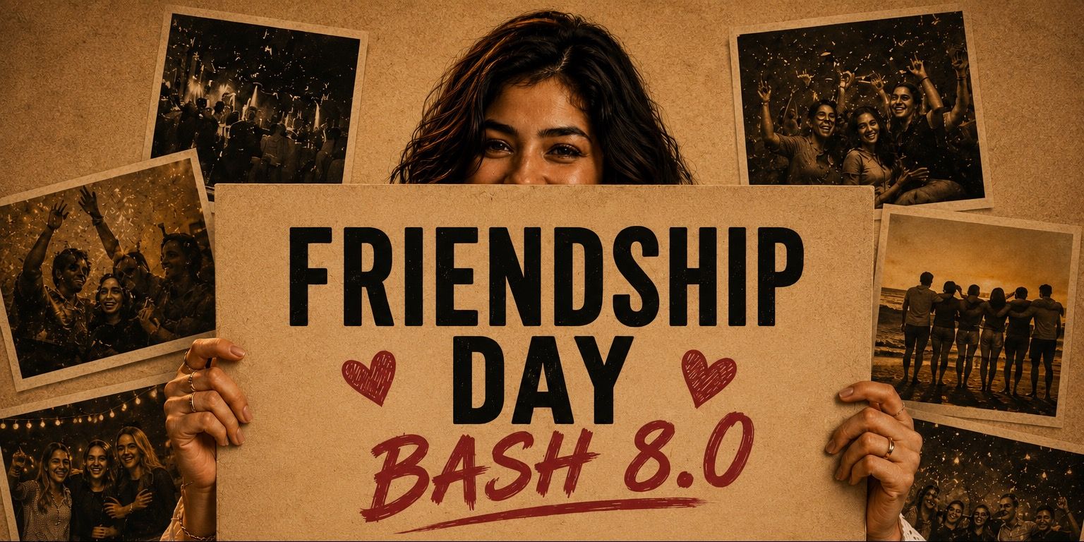 media-desktop-friendship-day-bash-8-0-0-2026-7-25-t-21-14-20.jpg
