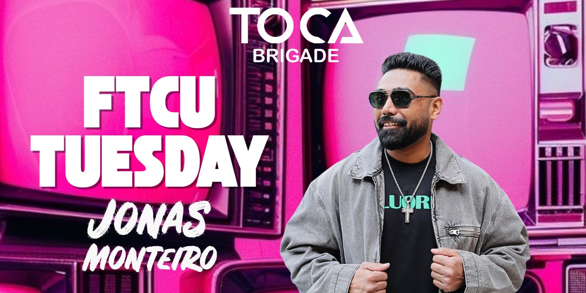 FTCU TUESDAY- DJ Night ft DJ Jonas Monteiro