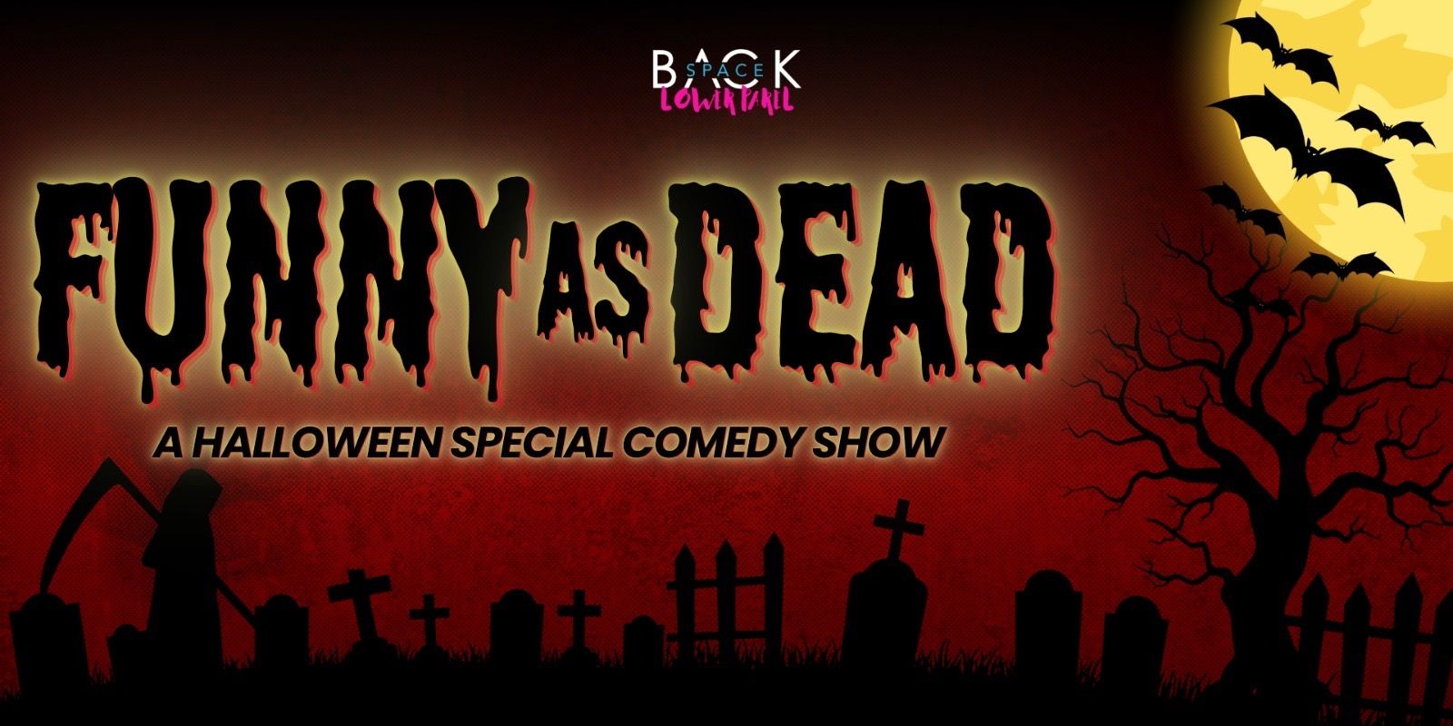media-desktop-funny-as-dead-a-halloween-special-comedy-show-0-2026-10-28-t-14-24-49.jpg
