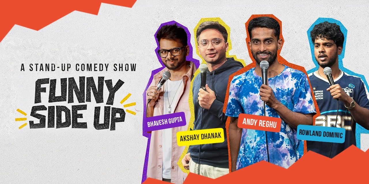 Funny Side Up in Mumbai