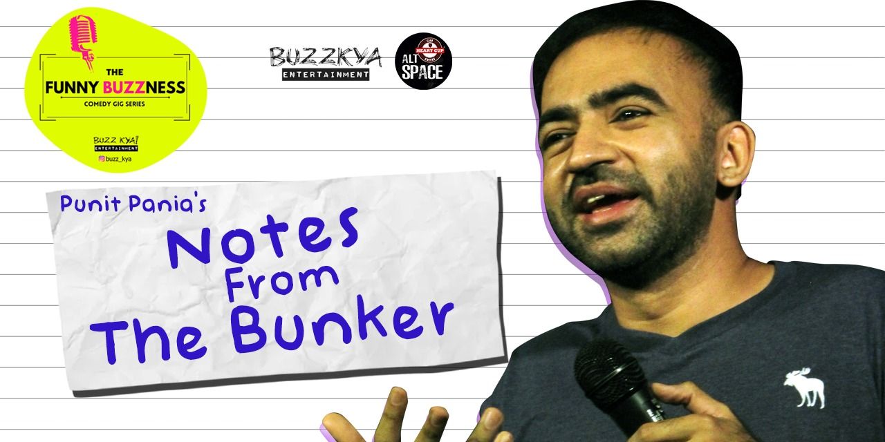 FunnyBUZZness W/ NOTES FROM THE BUNKER