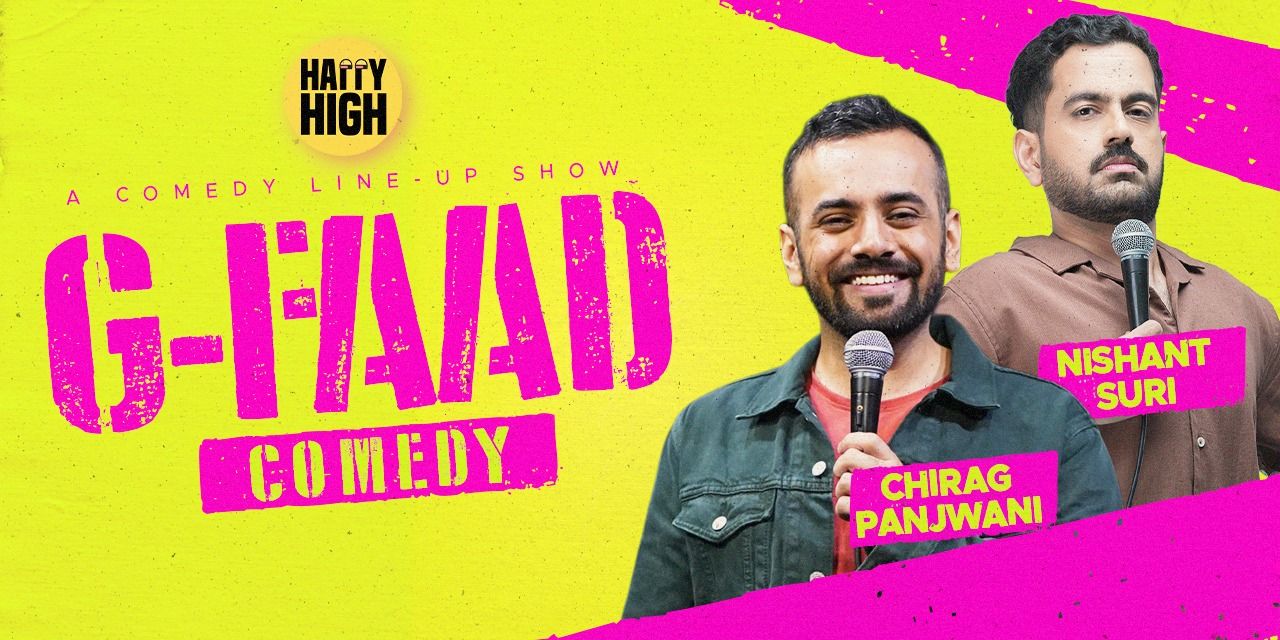 media-desktop-g-faad-comedy-ft-nishant-chirag-0-2026-5-7-t-10-38-12.jpg