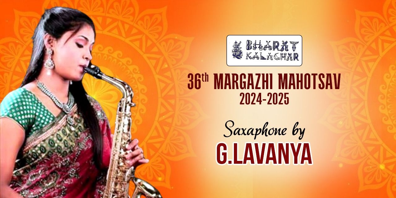 media-desktop-g-lavanya-saxophone-fusion-concert-0-2024-9-30-t-6-1-34.jpg