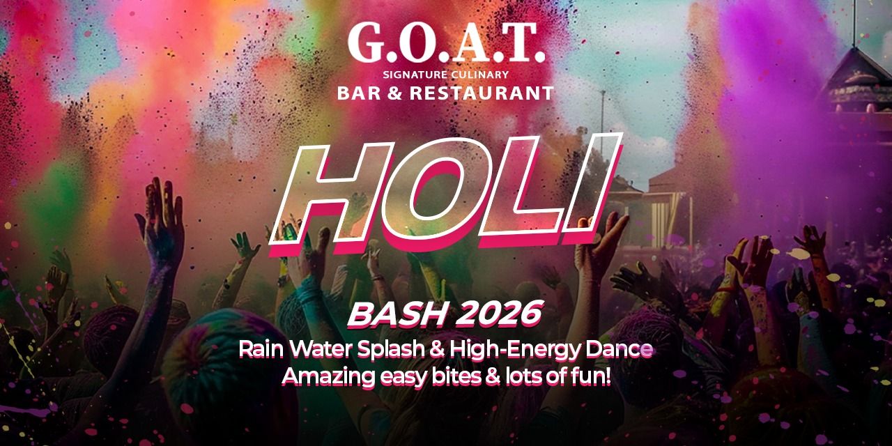 media-desktop-g-o-a-t-holi-bash-2026-0-2026-2-17-t-9-26-3.jpg
