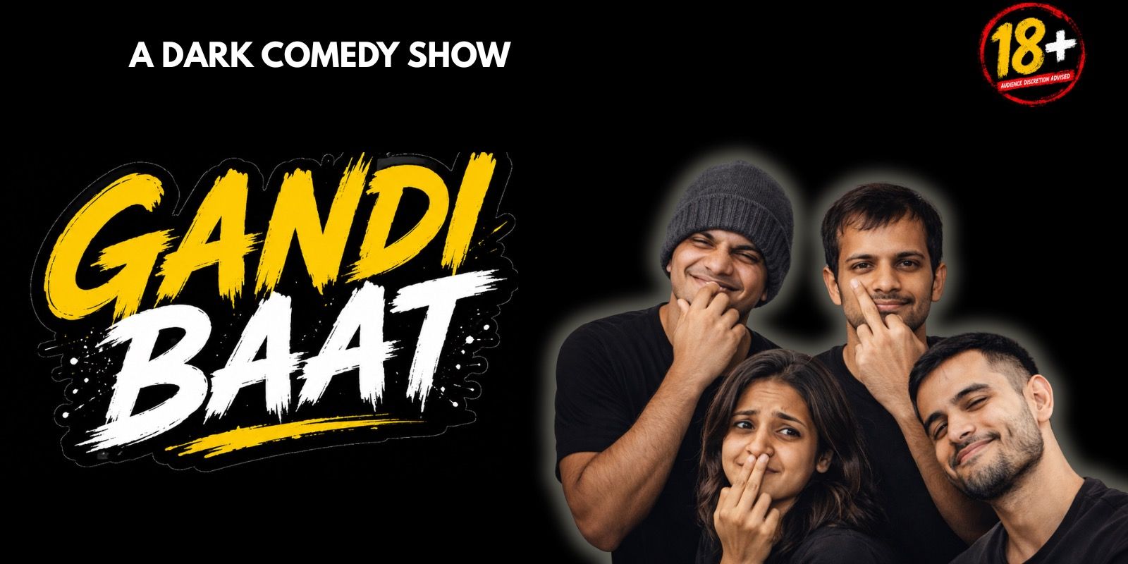 media-desktop-gandi-baat-a-dark-comedy-show-0-2026-9-28-t-9-2-56.jpg
