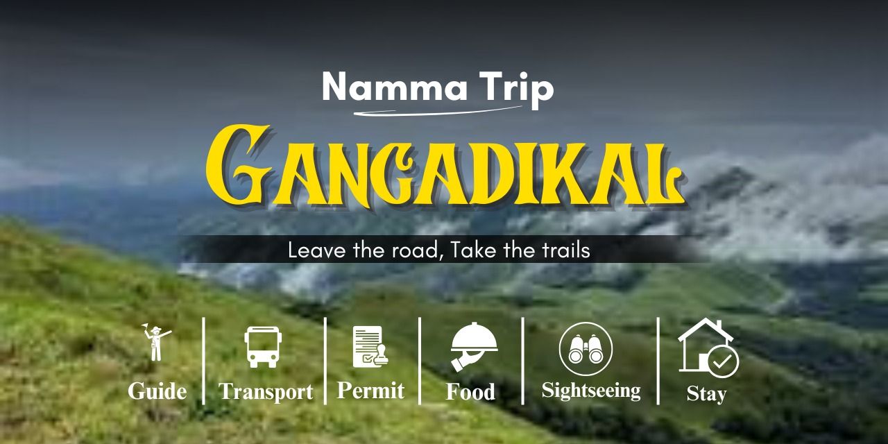 Gangadikal Trek By Namma Trip in Bengaluru