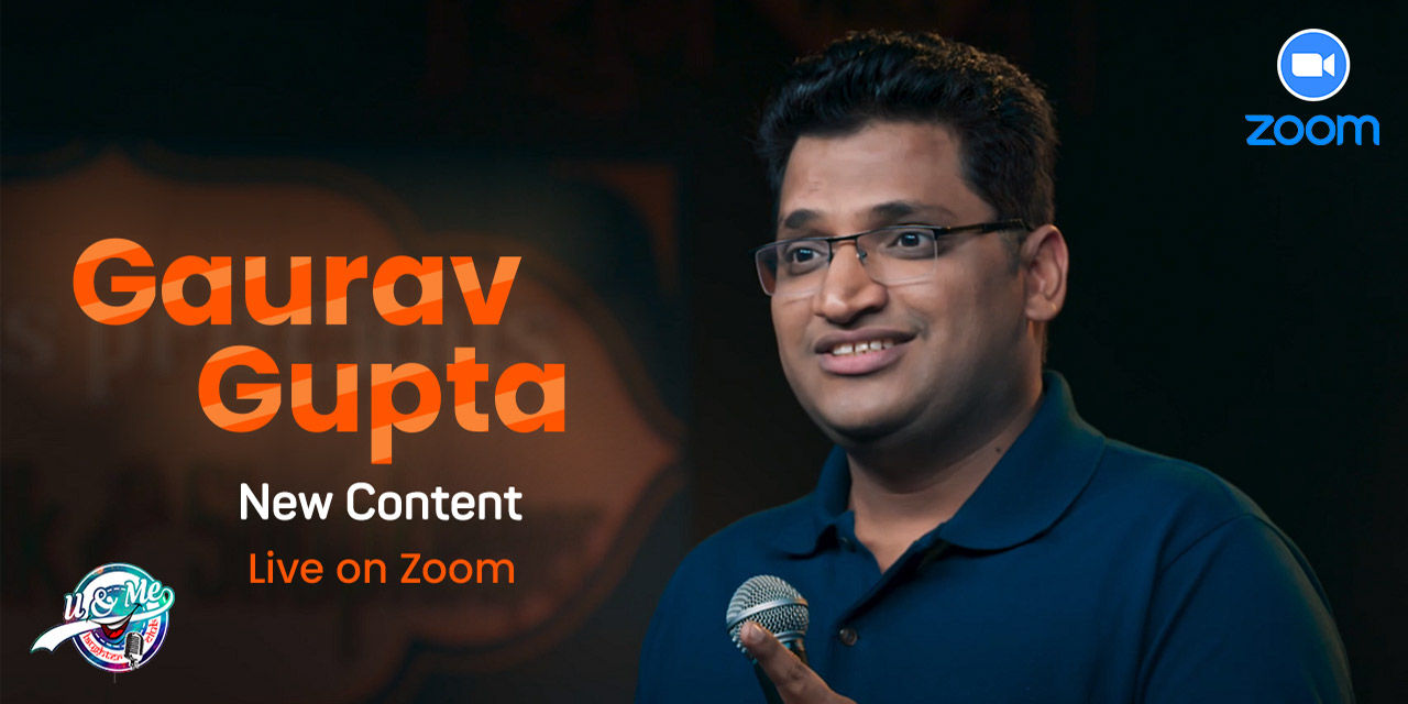 media-desktop-gaurav-gupta-live-online-sitdown-comedy-0-2021-5-22-t-16-45-46.jpg