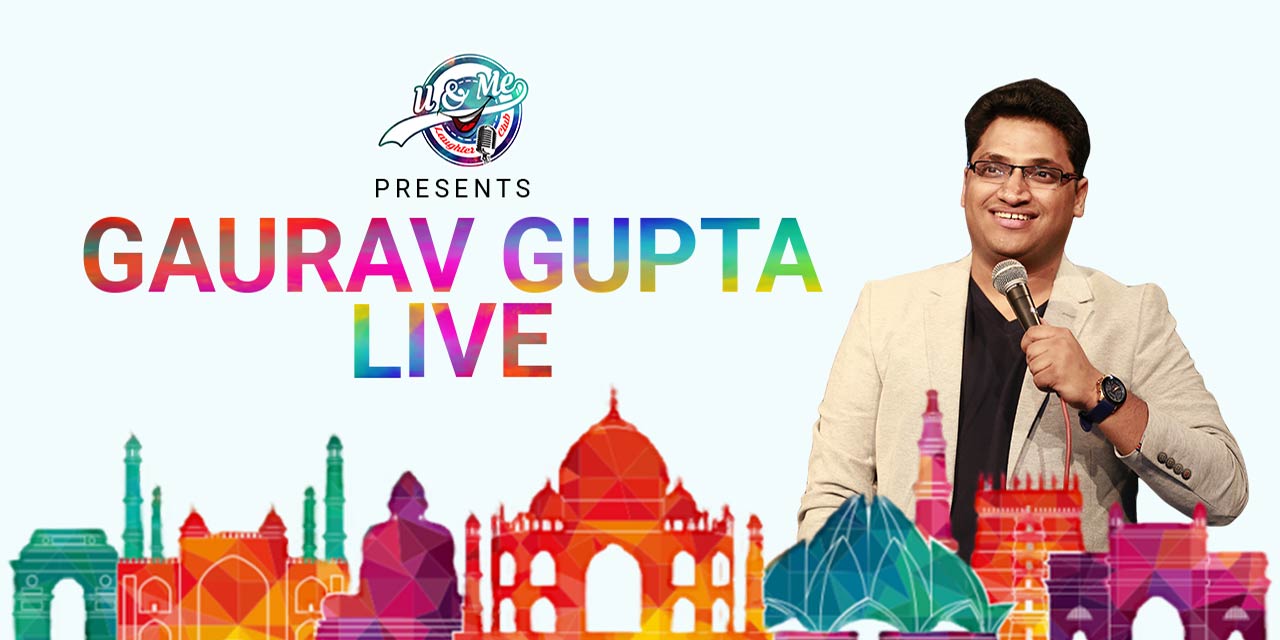 media-desktop-gaurav-gupta-live-stand-up-comedy-show-0-2022-9-16-t-9-56-58.jpg