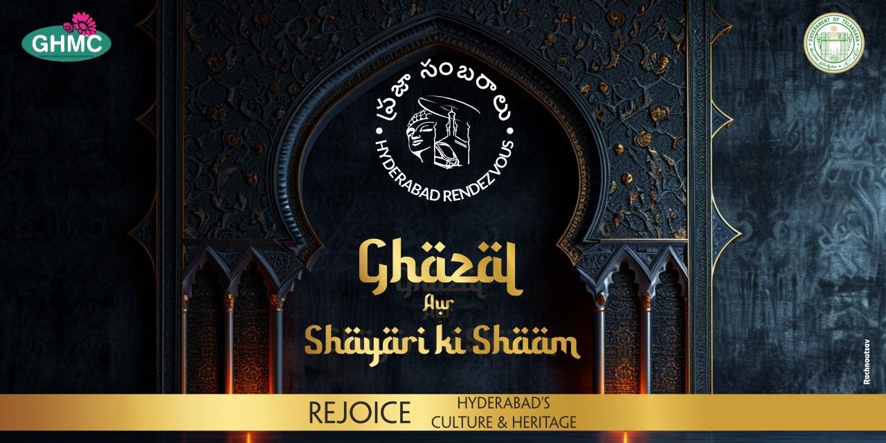 media-desktop-ghmc-presents-ghazal-aur-shayari-ki-shaam-0-2024-9-17-t-10-52-31.jpg