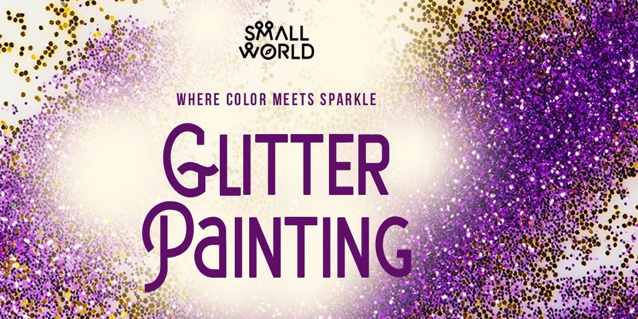 Glitter Painting Workshop