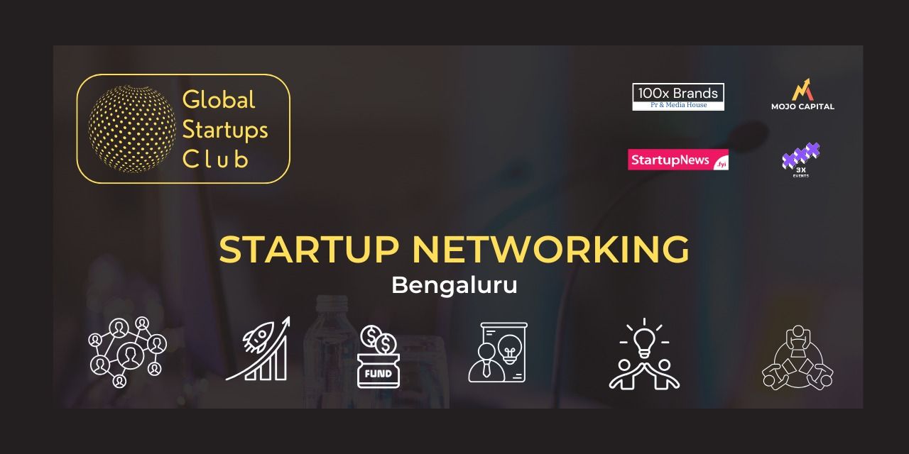 media-desktop-global-startups-club-startup-networking-bengaluru-0-2026-7-15-t-15-58-17.jpg