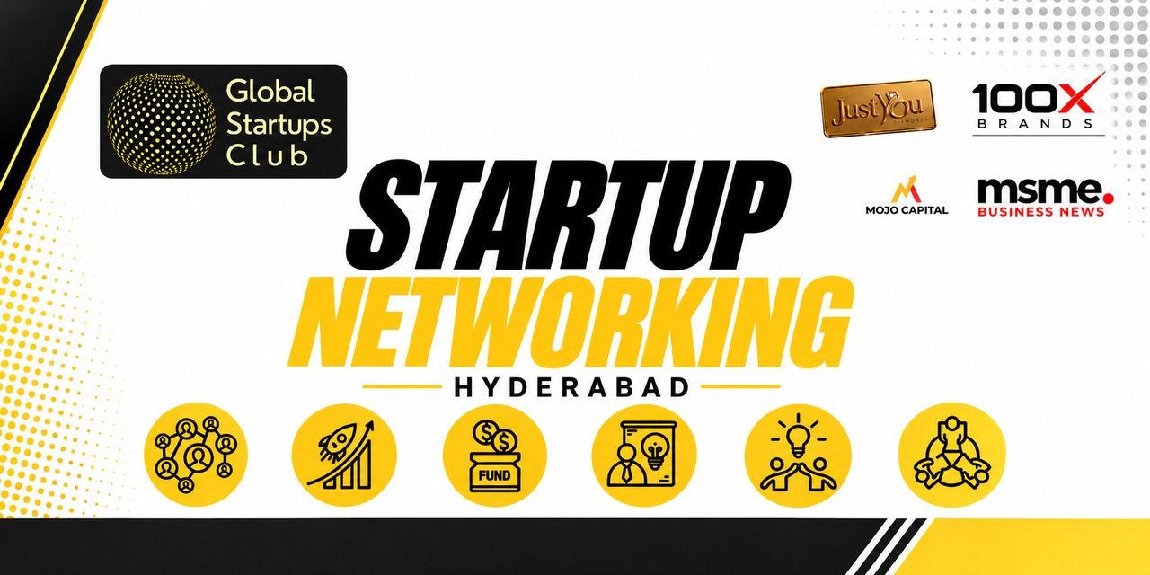 GLOBAL STARTUPS CLUB STARTUP NETWORKING HYDERABAD