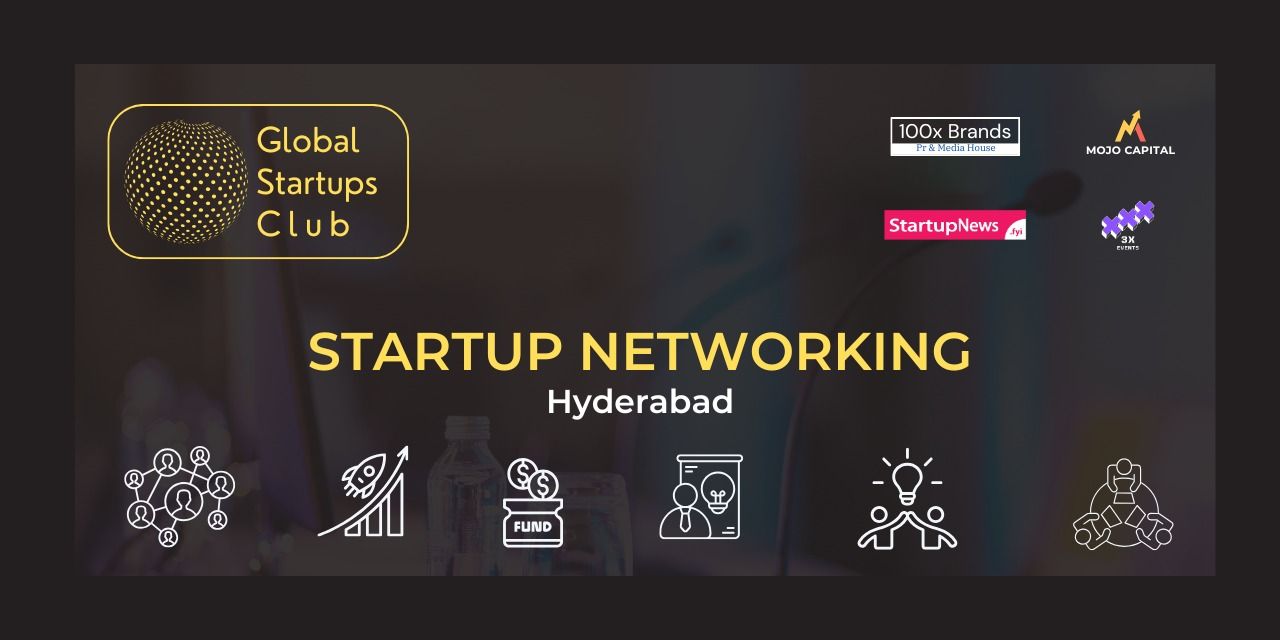 media-desktop-global-startups-club-startup-networking-hyderabad-0-2026-7-15-t-13-48-40.jpg