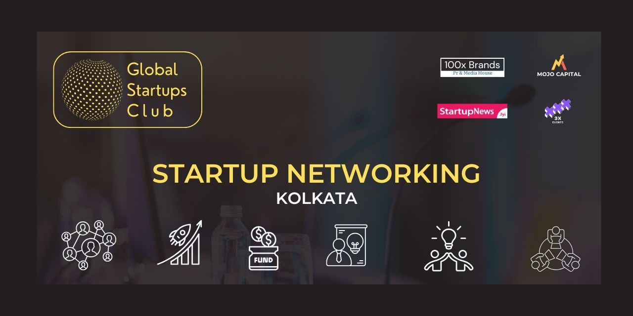 media-desktop-global-startups-club-startup-networking-kolkata-0-2026-7-15-t-16-7-30.jpg