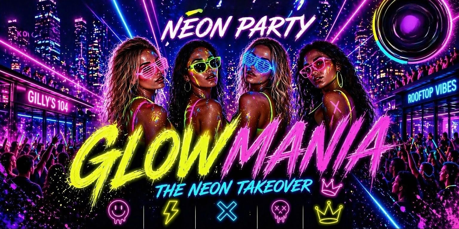 media-desktop-glowmania-the-neon-takeover-saturdaynight-festival-0-2026-8-13-t-15-1-6.jpg