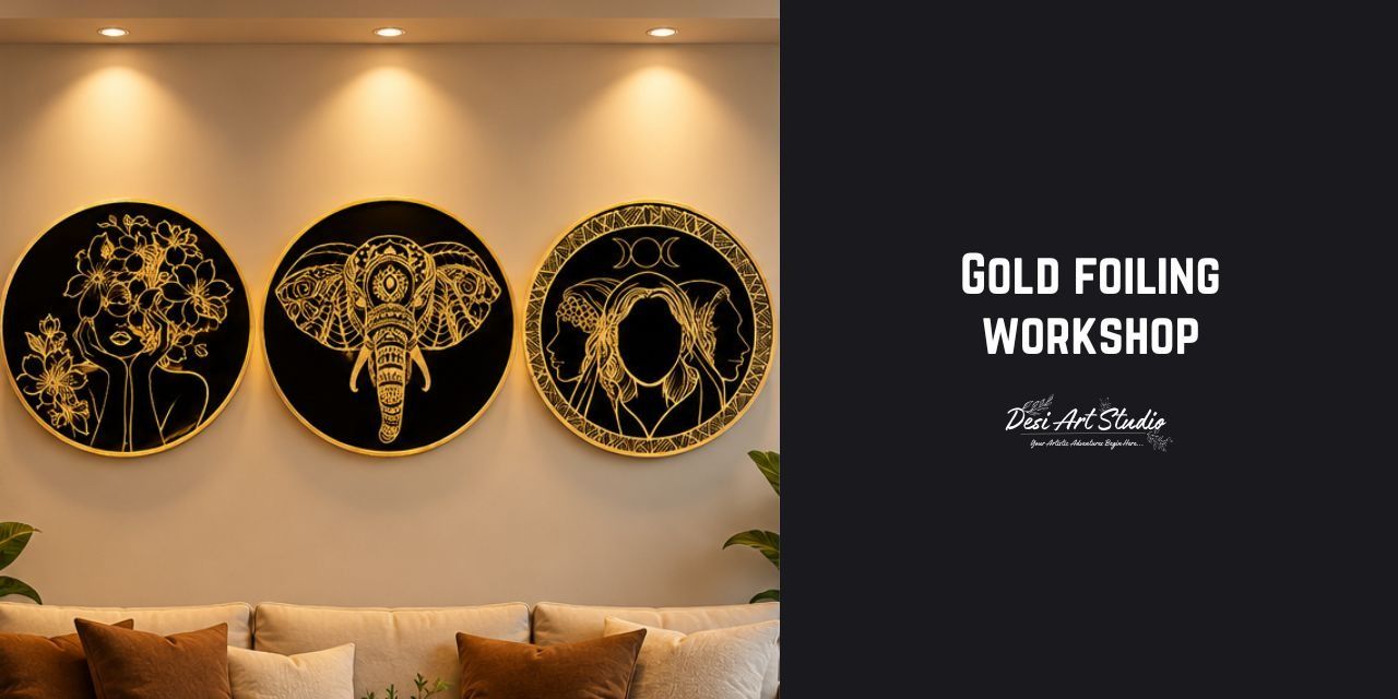 media-desktop-gold-foiling-workshop-desi-art-studio-0-2026-10-27-t-15-21-24.jpg