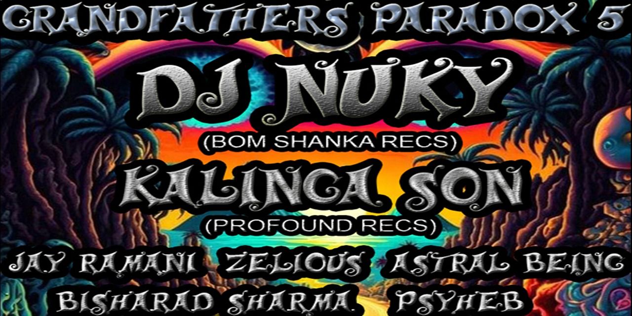 media-desktop-grandfathers-paradox-5-dj-nuky-kalinga-son-0-2024-2-17-t-7-16-27.jpg