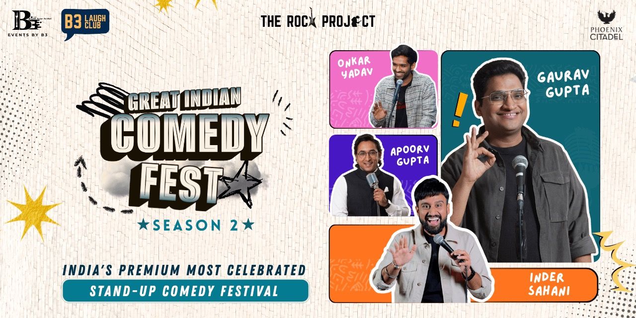 media-desktop-great-indian-comedy-fest-2-an-event-by-b3-0-2026-7-8-t-8-4-14.jpg
