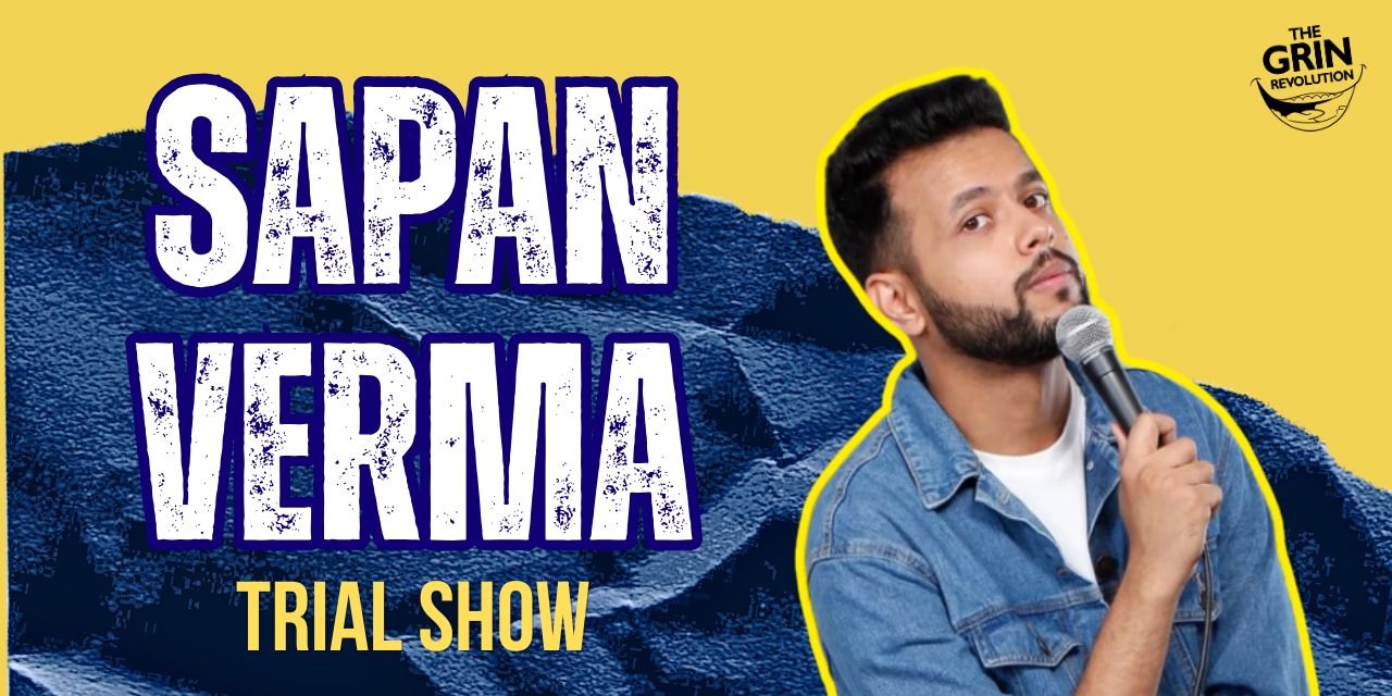media-desktop-grin-revolution-sapan-verma-trial-show-0-2026-5-26-t-6-57-15.jpg