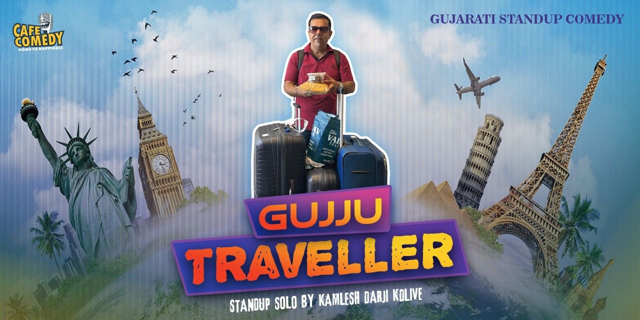 media-desktop-gujju-traveller-standup-comedy-ft-kd-live-0-2026-7-2-t-12-35-4.jpg