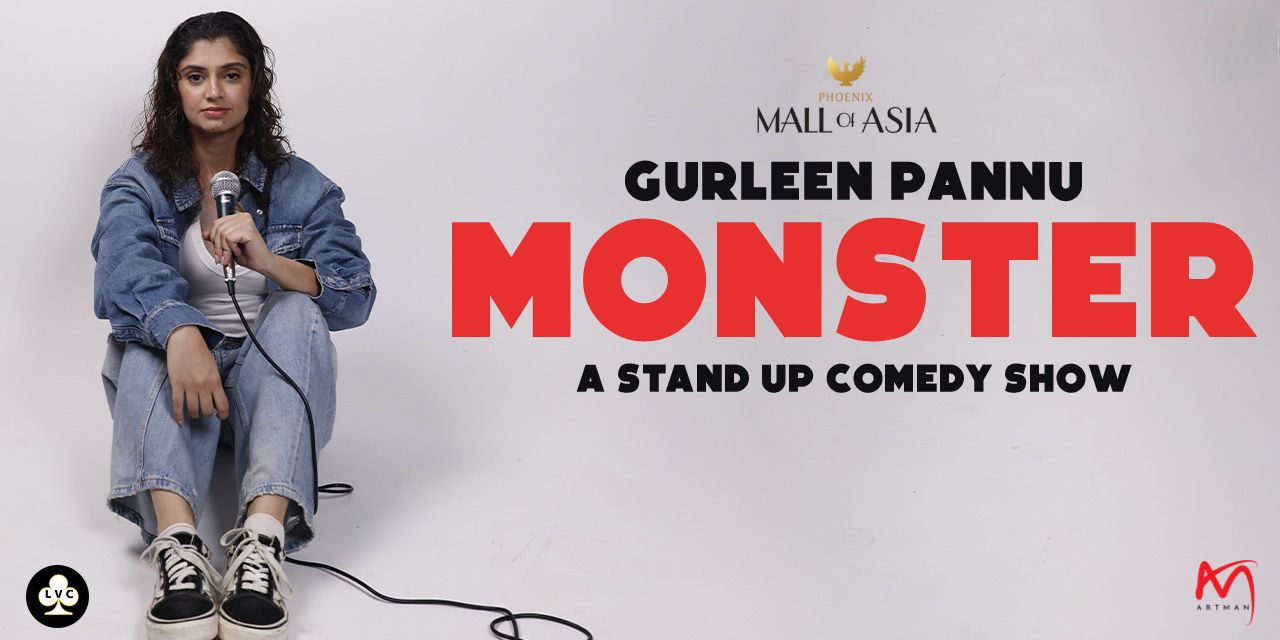 media-desktop-gurleen-pannu-monster-standup-comedy-show-0-2026-7-23-t-11-21-22.jpg