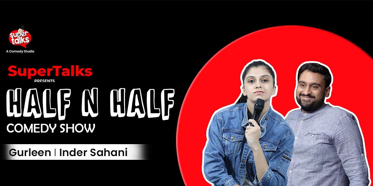 media-desktop-half-n-half-comedy-show-0-2022-6-23-t-12-48-15.jpg