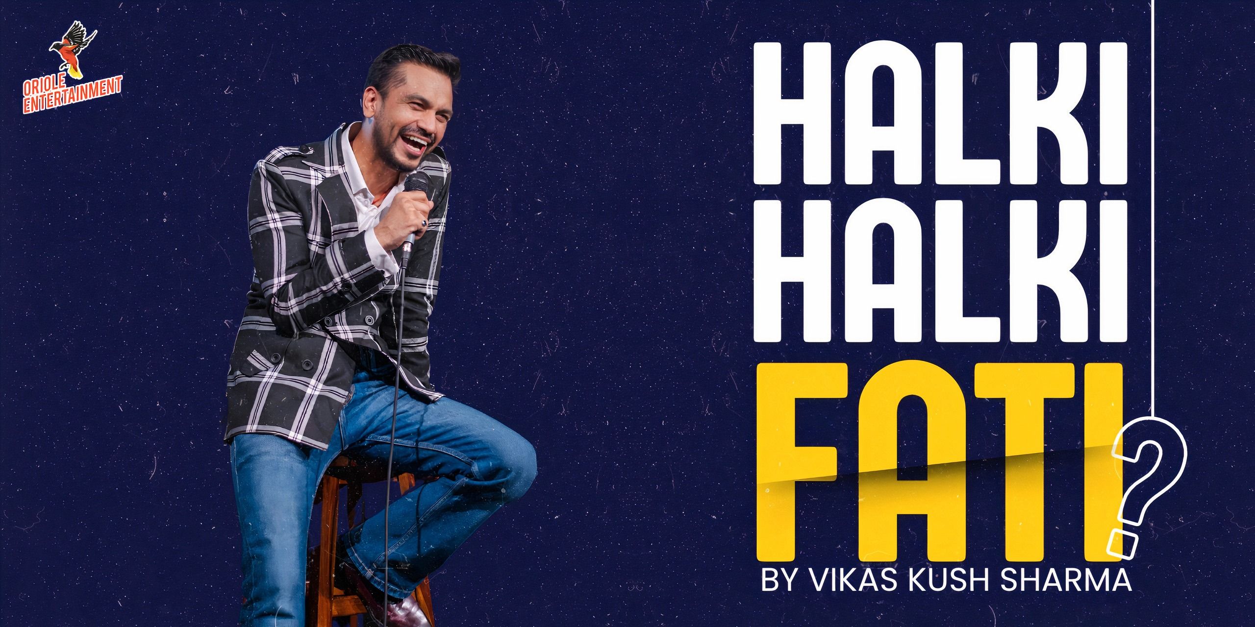 Halki Halki Fati? By Vikas Kush Sharma in Delhi