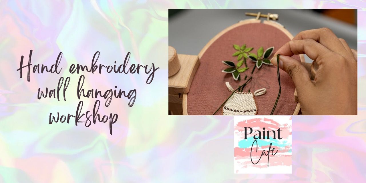 media-desktop-hand-embroidery-wall-hanging-workshops-0-2024-1-24-t-5-49-31.jpg
