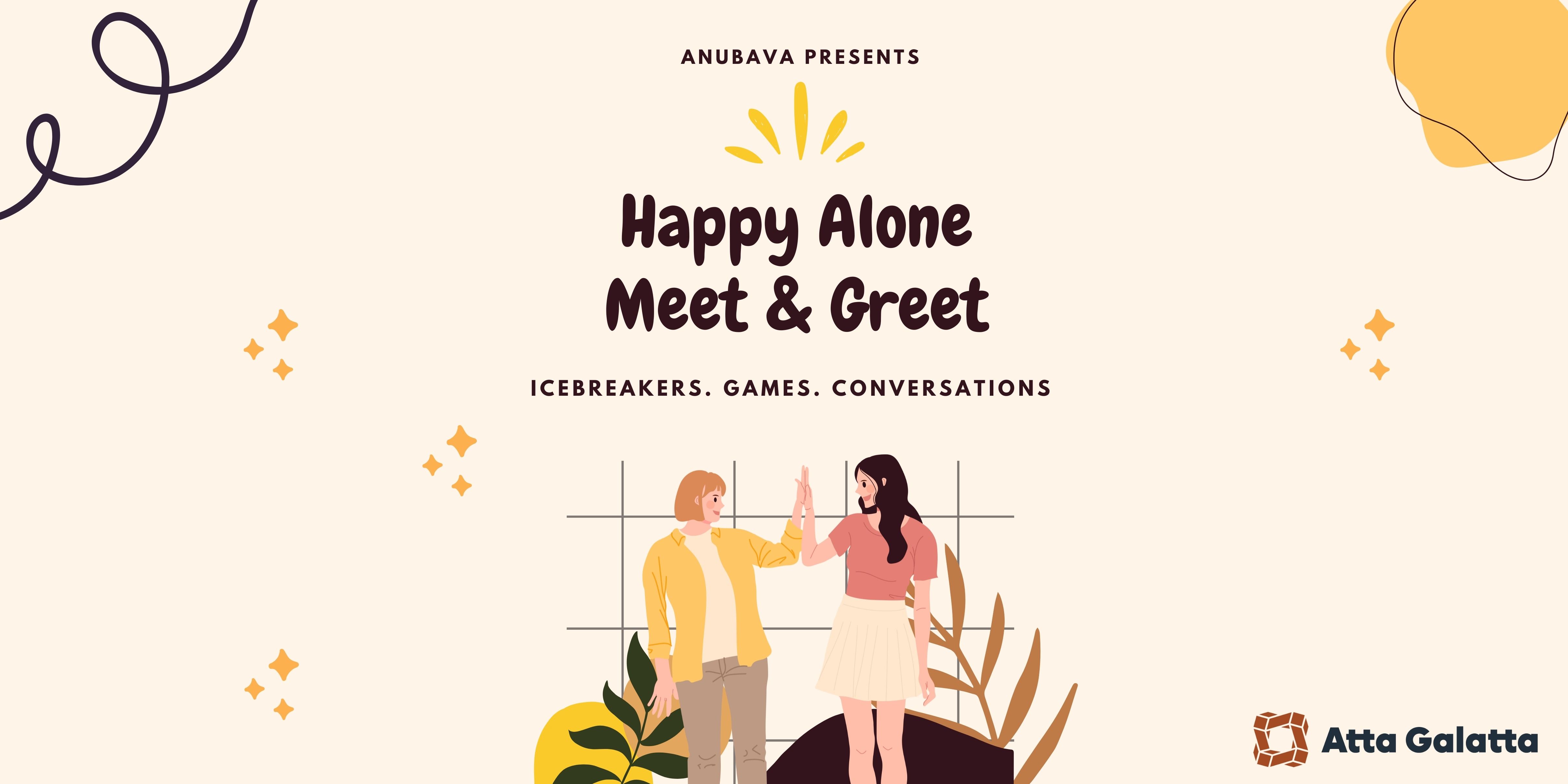 media-desktop-happy-alone-meet-greet-0-2024-2-20-t-7-33-58.jpg