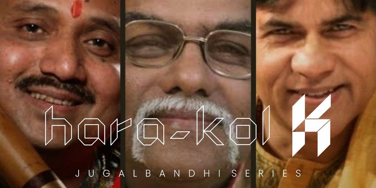media-desktop-hara-kol-concerts-jugalbandhi-series-0-2023-9-20-t-12-33-22.jpg