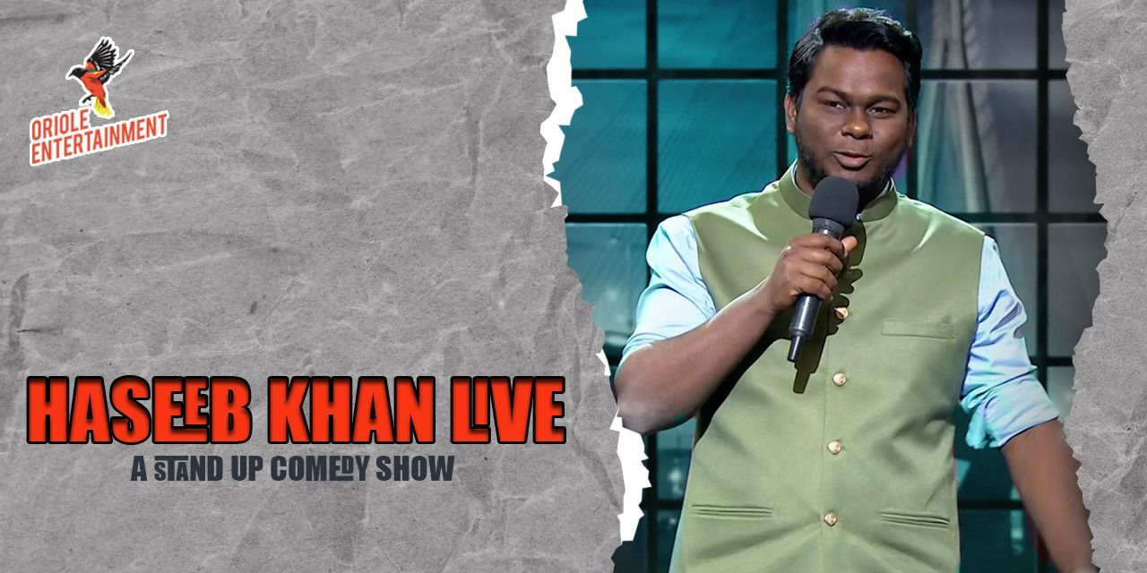 media-desktop-haseeb-khan-live-stand-up-comedy-show-0-2022-3-10-t-11-48-4.jpg