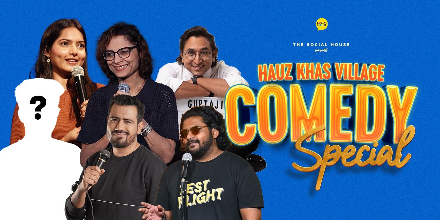 media-desktop-hauz-khas-village-comedy-special-show-0-2026-6-20-t-9-2-42.jpg