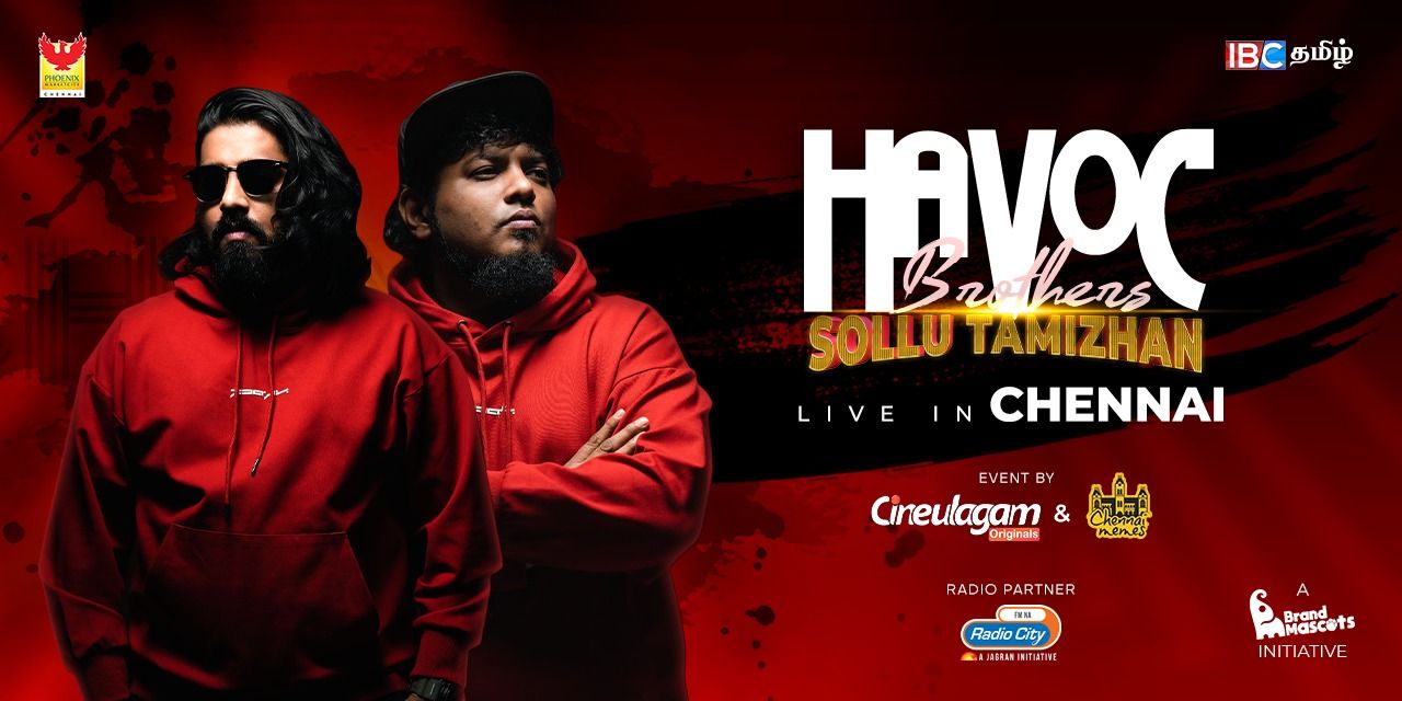 media-desktop-havoc-brothers-sollu-tamizhan-live-in-chennai-0-2023-3-20-t-6-54-42.jpg