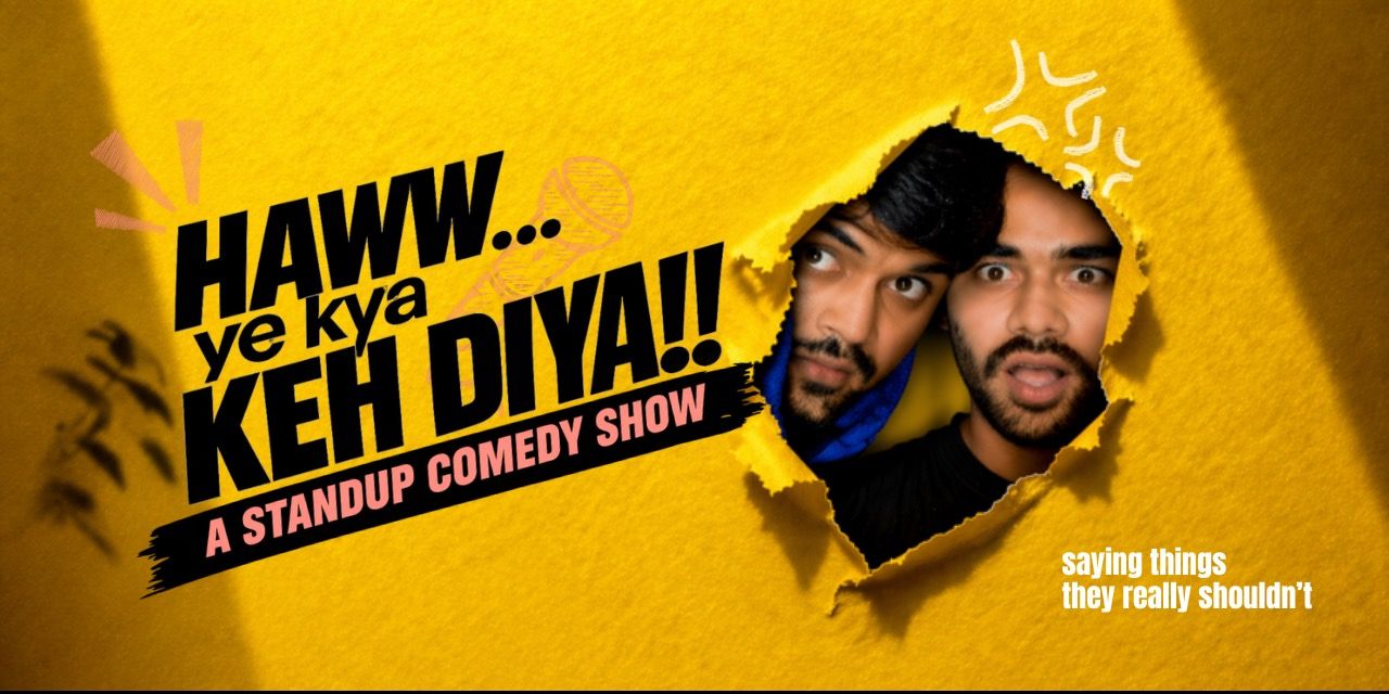 media-desktop-haww-ye-kya-keh-diya-stand-up-comedy-show-0-2026-4-16-t-11-10-0.jpg