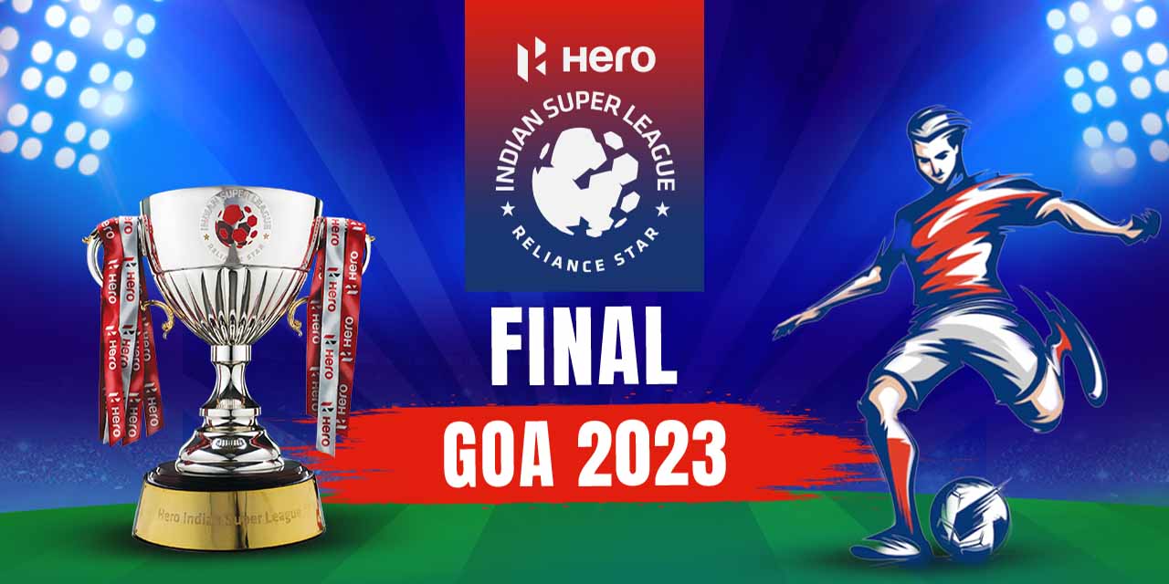 media-desktop-hero-indian-super-league-final-goa-2023-0-2023-3-14-t-4-3-48.jpg