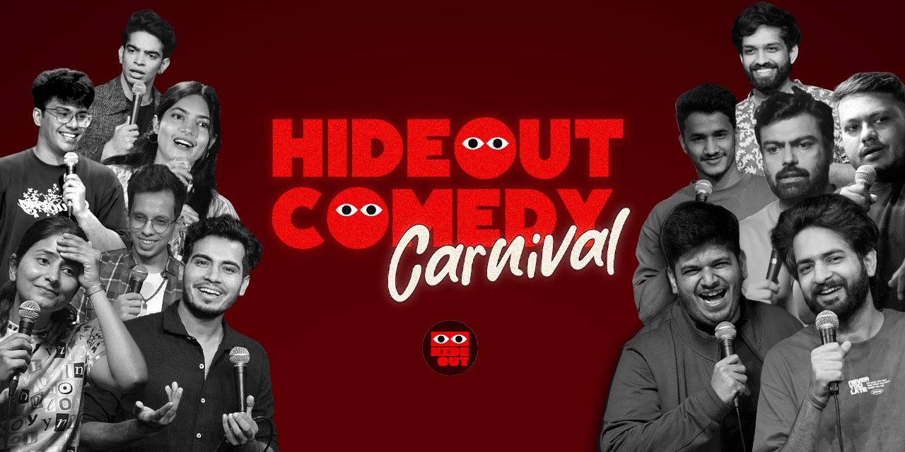 Hideout Comedy Carnival