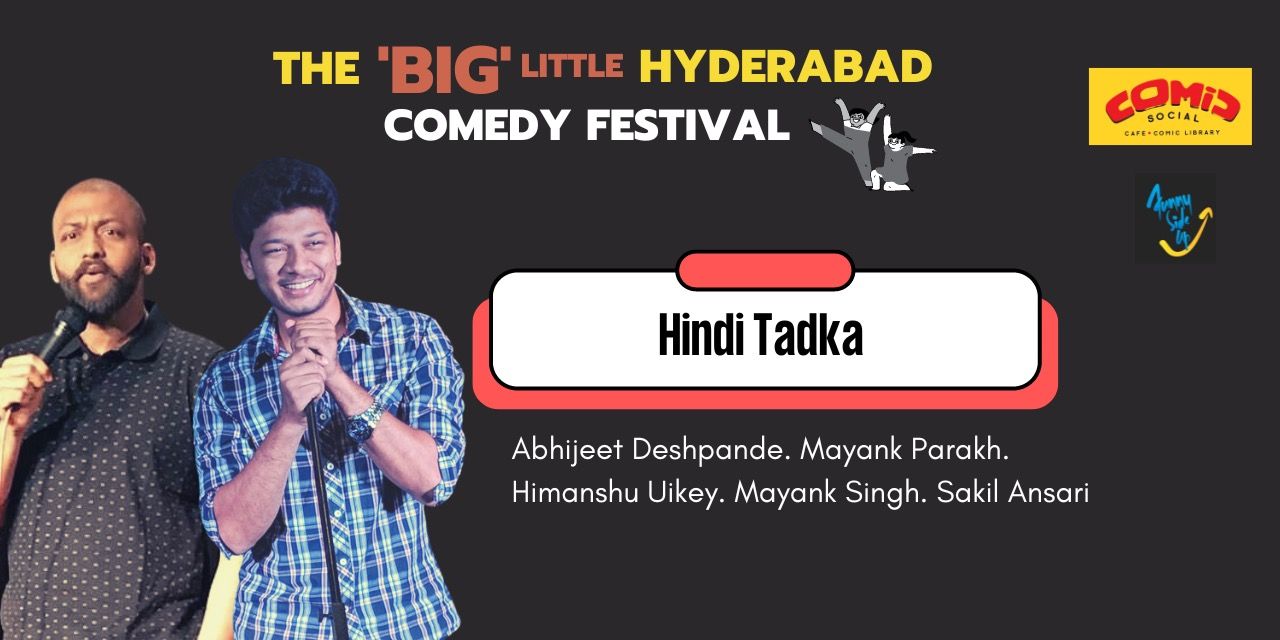 Hindi Tadka @TBLH ComedyFestival