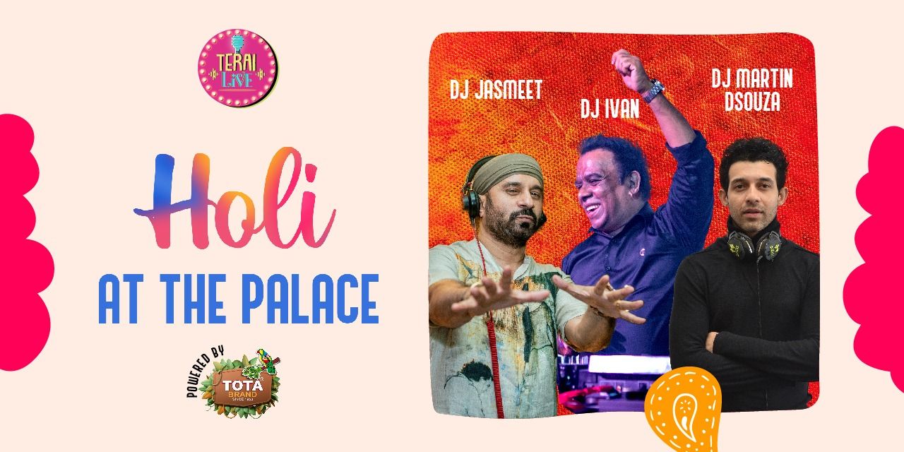 media-desktop-holi-at-the-palace-dj-ivan-dj-jasmeet-dj-martin-0-2024-3-11-t-13-30-17.jpg
